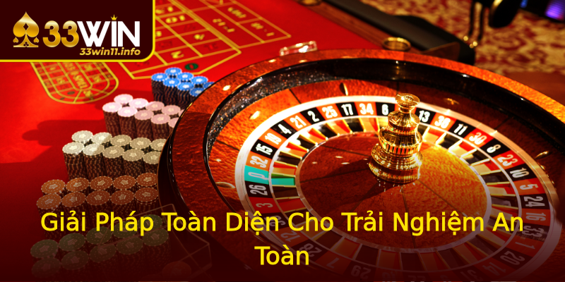 Giải Pháp Toàn Diện Cho Trải Nghiệm An Toàn Giải Pháp Toàn Diện Cho Trải Nghiệm An Toàn